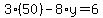 3%2850%29-8%2Ay=6