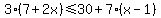3%287%2B2x%29%3C=30%2B7%28x-1%29