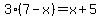3%287-x%29=x%2B5
