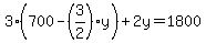 3%28700-%283%2F2%29y%29%2B2y=1800