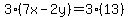 3%287x-2y%29=3%2813%29