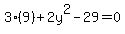 3%289%29%2B2y%5E2-29=0