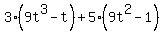 3%289t%5E3-t%29%2B5%289t%5E2-1%29
