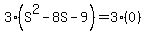 3%28S%5E2+-+8S+-+9%29+=+3%280%29