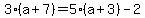 3%28a%2B7%29=5%28a%2B3%29-2