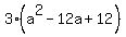 3%28a%5E2-12a%2B12%29