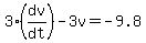 3%28dv%2Fdt%29-3v=-9.8