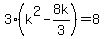 3%28k%5E2-8k%2F3%29=8