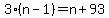 3%28n-1%29=n%2B93