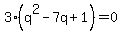 3%28q%5E2+-7q+%2B+1%29+=+0
