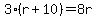 3%28r%2B10%29=8r