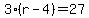 3%28r-4%29=27