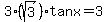 3%28sqrt%283%29%29tanx=3