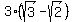 3%28sqrt%283%29-sqrt%282%29%29