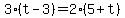 3%28t-3%29=2%285%2Bt%29