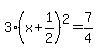 3%28x%2B1%2F2%29%5E2=7%2F4