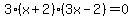 3%28x%2B2%29%283x-2%29=0