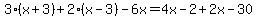 3%28x%2B3%29%2B2%28x-3%29-6x=4x-2%2B2x-30