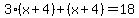 3%28x%2B4%29%2B%28x%2B4%29=18