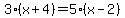 3%28x%2B4%29=5%28x-2%29