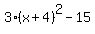 3%28x%2B4%29%5E2+-+15
