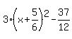 3%28x%2B5%2F6%29%5E2-37%2F12