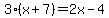 3%28x%2B7%29=2x-4