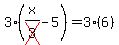 3%28x%2Fcross%283%29-5%29=3%286%29