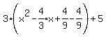 3%28x%5B%22%22%5D%5E2-expr%284%2F3%29x%2B4%2F9-4%2F9%29%2B5