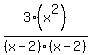 3%28x%5E2%29%2F%28x-2%29%28x-2%29
