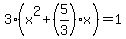 3%28x%5E2%2B%285%2F3%29x%29=1