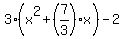 3%28x%5E2%2B%287%2F3%29x+%29-2