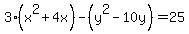 3%28x%5E2%2B4x%29+-+%28y%5E2-10y%29+=+25