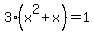 3%28x%5E2%2Bx%29=1