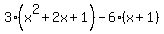 3%28x%5E2+%2B+2x+%2B+1%29+-+6%28x%2B1%29