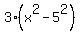 3%28x%5E2+-+5%5E2+%29