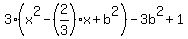 3%28x%5E2-%282%2F3%29x%2Bb%5E2%29-3b%5E2%2B1