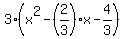 3%28x%5E2-%282%2F3%29x-4%2F3%29