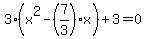 3%28x%5E2-%287%2F3%29x%29%2B3=0