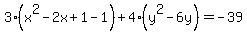 3%28x%5E2-2x%2B1-1%29%2B4%28y%5E2-6y%29=-39