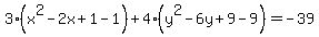 3%28x%5E2-2x%2B1-1%29%2B4%28y%5E2-6y%2B9-9%29=-39