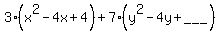 3%28x%5E2-4x%2B4%29%2B7%28y%5E2-4y%2B%22___%22%29