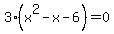 3%28x%5E2-x-6%29+=+0
