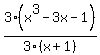 3%28x%5E3+-+3x+-+1%29+%2F+3%28x+%2B+1%29