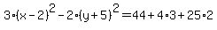 3%28x+-+2%29%5E2+-+2%28y+%2B+5%29%5E2+=+44+%2B+4%2A3+%2B+25%2A2