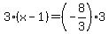 3%28x-1%29=%28-8%2F3%29%2A3