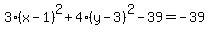 3%28x-1%29%5E2%2B4%28y-3%29%5E2-39=-39