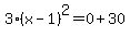 3%28x-1%29%5E2=0%2B30