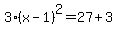 3%28x-1%29%5E2=27%2B3