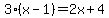 3%28x-1%29+=+2x+%2B+4
